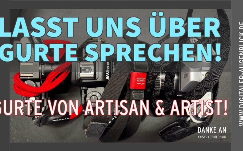 Blogartikel über Kameragurte von Artisan and Artist - Der Blog des Fotografen und Videografen Jörg Langer aus dem Hochtaunuskreis