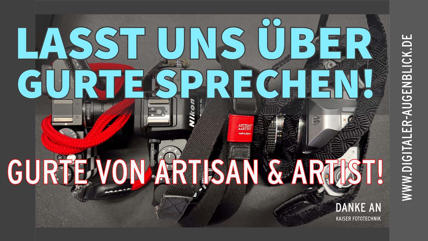 Blogartikel über Kameragurte von Artisan and Artist - Der Blog des Fotografen und Videografen Jörg Langer aus dem Hochtaunuskreis