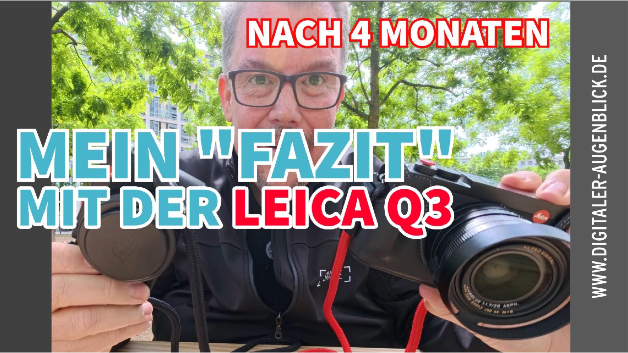 Vier Monate mit der Leica Q3 - Fazit des Fotografen Jörg Langer aus dem Hochtaunuskreis