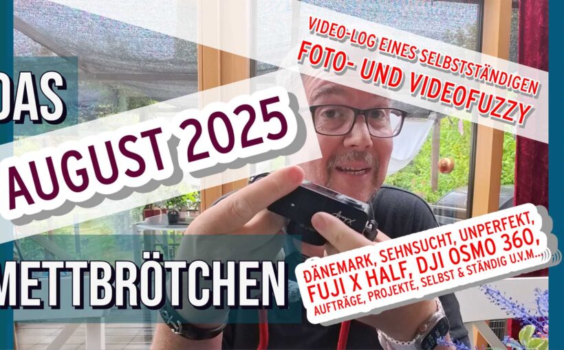Fotograf und Videograf Jörg Langer aus dem Hochtaunuskreis - VLOG August 2025