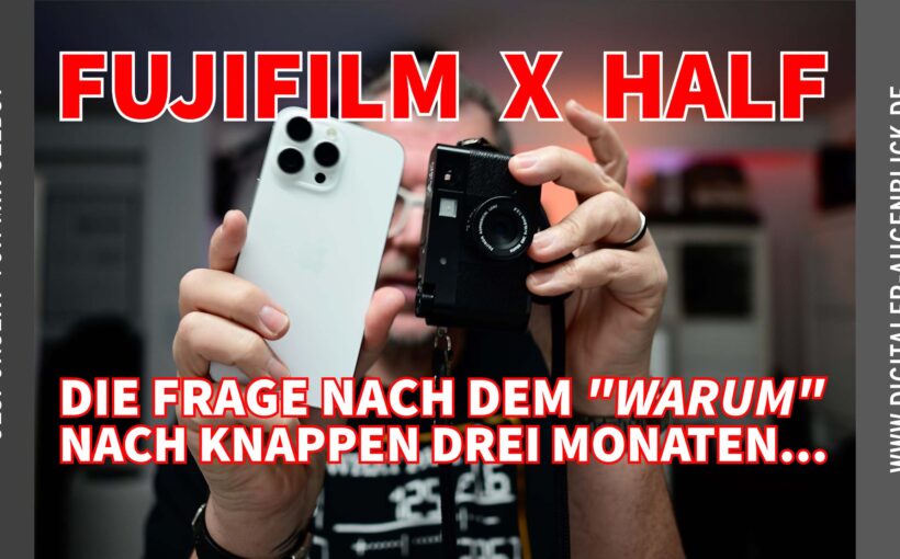 Fotograf und Videograf Jörg Langer aus Wehrheim im Hochtaunuskreis berichtet über seine Fujifilm x half "Spaßkamera"